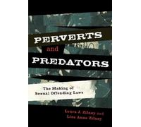 Lisa Anne Zilney Laura J. Zilney Perverts and Predators (Copertina rigida)