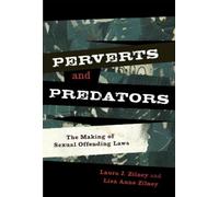 Lisa Anne Zilney Laura J. Zilney Perverts and Predators (Tascabile)