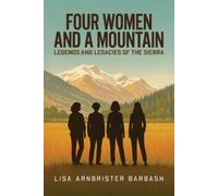 Lisa Arnbrister Barbash Four Women and a Mountain (Tascabile)