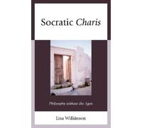 Lisa Atwood Wilkinson Socratic Charis (Copertina rigida)