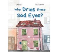 Lisa Baker Who Dries These Sad Eyes? (Tascabile)