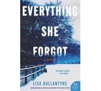 Lisa Ballantyne Everything She Forgot (Tascabile)