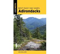 Lisa Ballard Best Easy Day Hikes Adirondacks (Tascabile)