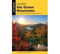 Lisa Ballard Mark Aiken Hiking the Green Mountains (Tascabile)