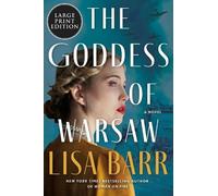 Lisa Barr The Goddess of Warsaw (Tascabile)