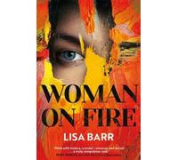 Lisa Barr Woman on Fire (Tascabile)