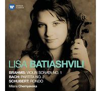 Lisa Batiashvili( Violino), Milana Chernyavska( Piano) - Brahms, Bach, Schubert, Sonatas