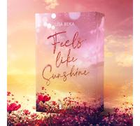 Lisa Beka Feels Like Sunshine: Mit wunderschönem Farbschnitt (season (Tascabile)