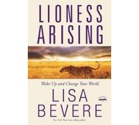 Lisa Bevere Lioness Arising (Tascabile)
