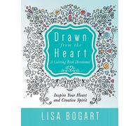 Lisa Bogart DRAWN FROM THE HEART (Tascabile)