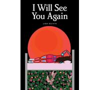 Lisa Boivin I Will See You Again (Copertina rigida)