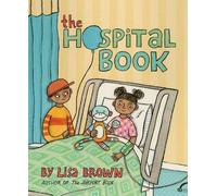 Lisa Brown The Hospital Book (Copertina rigida)