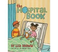 Lisa Brown The Hospital Book (Copertina rigida)