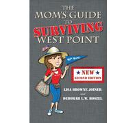 Lisa Browne Joiner Deborah L The Mom's Guide to Surviving We (Copertina rigida)