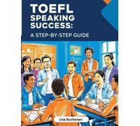 Lisa Buchanan TOEFL Speaking Success (Tascabile)