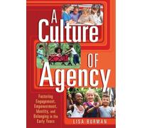 Lisa Burman A Culture of Agency (Tascabile)