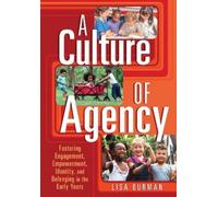 Lisa Burman A Culture of Agency (Tascabile)