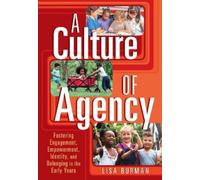 Lisa Burman A Culture of Agency (Tascabile)