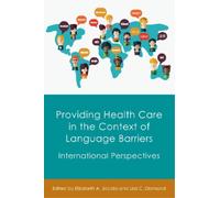 Lisa C. Diamond Providing Health Care in the Context of Langu (Copertina rigida)