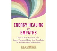 Lisa Campion Energy Healing for Empaths (Tascabile)