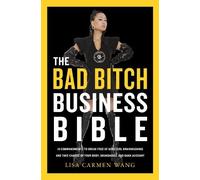 Lisa Carmen Wang The Bad Bitch Business Bible (Copertina rigida)