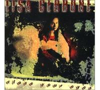 Lisa Cerbone - Close Your Eyes