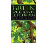 Lisa Chamberlain Green Witchcraft for Beginners (Copertina rigida)