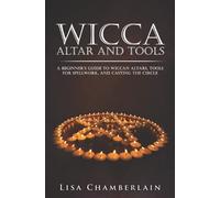 Lisa Chamberlain Wicca Altar and Tools (Tascabile) Wicca for Beginners