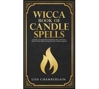 Lisa Chamberlain Wicca Book of Candle Spells (Copertina rigida)