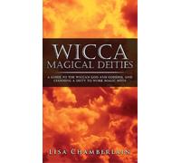 Lisa Chamberlain Wicca Magical Deities (Copertina rigida)