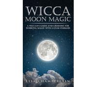 Lisa Chamberlain Wicca Moon Magic (Copertina rigida)