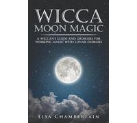Lisa Chamberlain Wicca Moon Magic (Tascabile) Wicca Magic