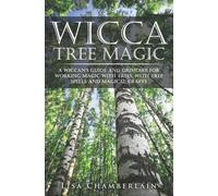 Lisa Chamberlain Wicca Tree Magic (Tascabile) Wicca Magic