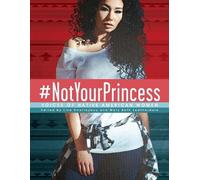 Lisa Charleyboy #NotYourPrincess (Tascabile)