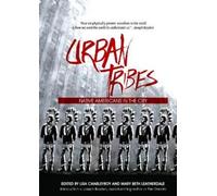 Lisa Charleyboy Urban Tribes (Tascabile)