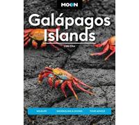Lisa Cho Moon Galápagos Islands (Fourth Edition) (Tascabile)