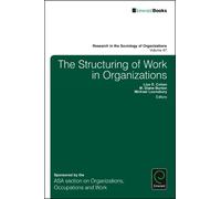 Lisa Cohen The Structuring of Work in Organizations (Copertina rigida)
