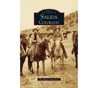 Lisa Coleman Kay Marnon Danielson Salida, Colorado (Copertina rigida)