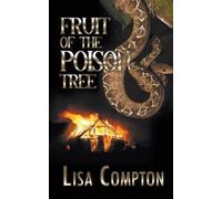 Lisa Compton Fruit of the Poison Tree (Tascabile) Olivia Osborne Crime