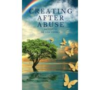 Lisa Cooney Creating After Abuse (Tascabile)
