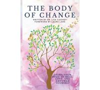 Lisa Cooney The Body of Change (Copertina rigida)