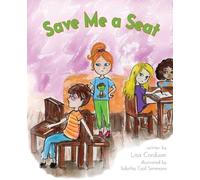 Lisa Corduan Save Me a Seat (Tascabile)