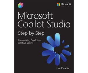 Lisa Crosbie Microsoft Copilot Studio Step by S (Tascabile) (PRESALE 06/04/2026)