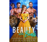 Lisa Cullen Beauty and Her Beasts (Tascabile)