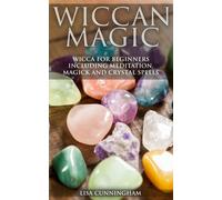 Lisa Cunningham Wiccan Magic (Copertina rigida)