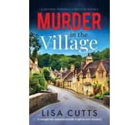 Lisa Cutts Murder in the Village (Tascabile) Belinda Penshurst Mystery