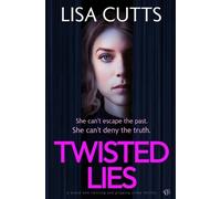 Lisa Cutts Twisted Lies (Tascabile)