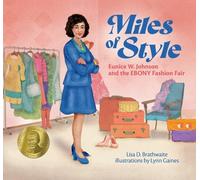 Lisa D. Brathwaite Lisa D Brathwaite Lynn Gain Miles of Style (Copertina rigida)