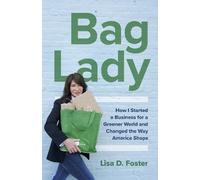 Lisa D. Foster Bag Lady (Tascabile)