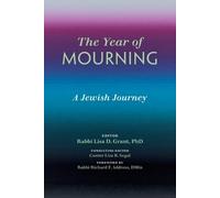 Lisa D Grant Lisa B Segal The Year of Mourning (Tascabile)